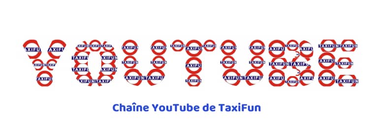 image et hyperlien chaîne YouTube TaxiFun
